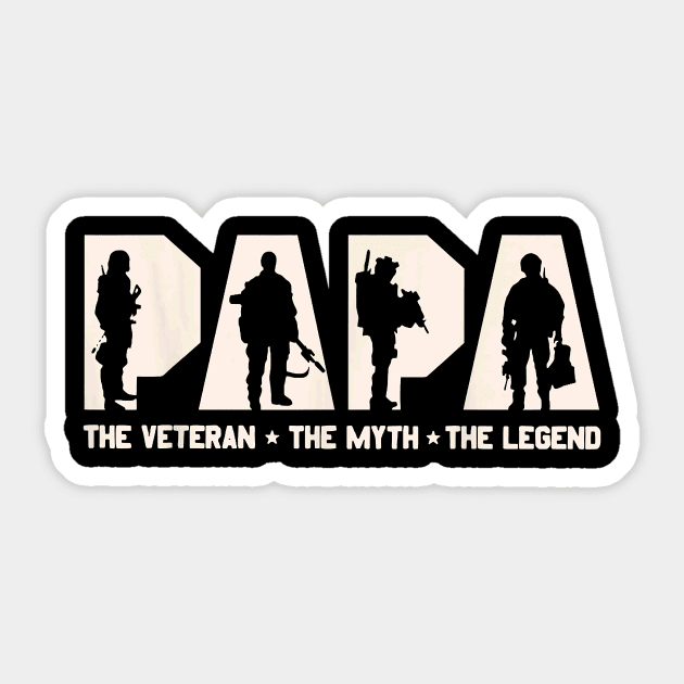 Papa Veteran The Myth The Legend Fathers Day Grandpa Sticker by Schied Tungu 